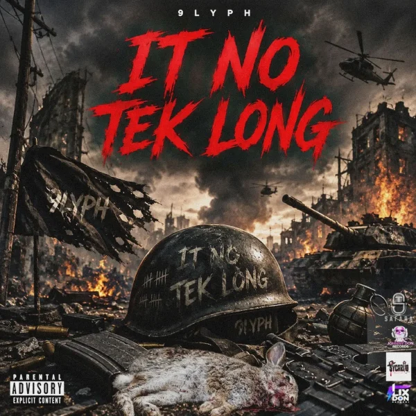9lyph - It No Tek Long