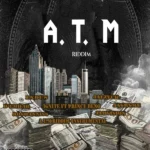 A.T.M Riddim – Ten Twenty-Five Production