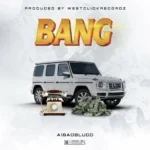 A1 badbludd – Bang