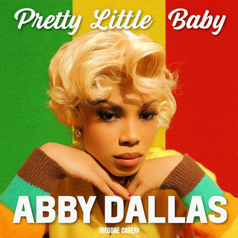 Abby Dallas – Pretty Little Baby (Reggae Cover) Abby Dallas - Pretty Little Baby (reggae Cover)