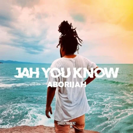 Aborijah - Jah You Know