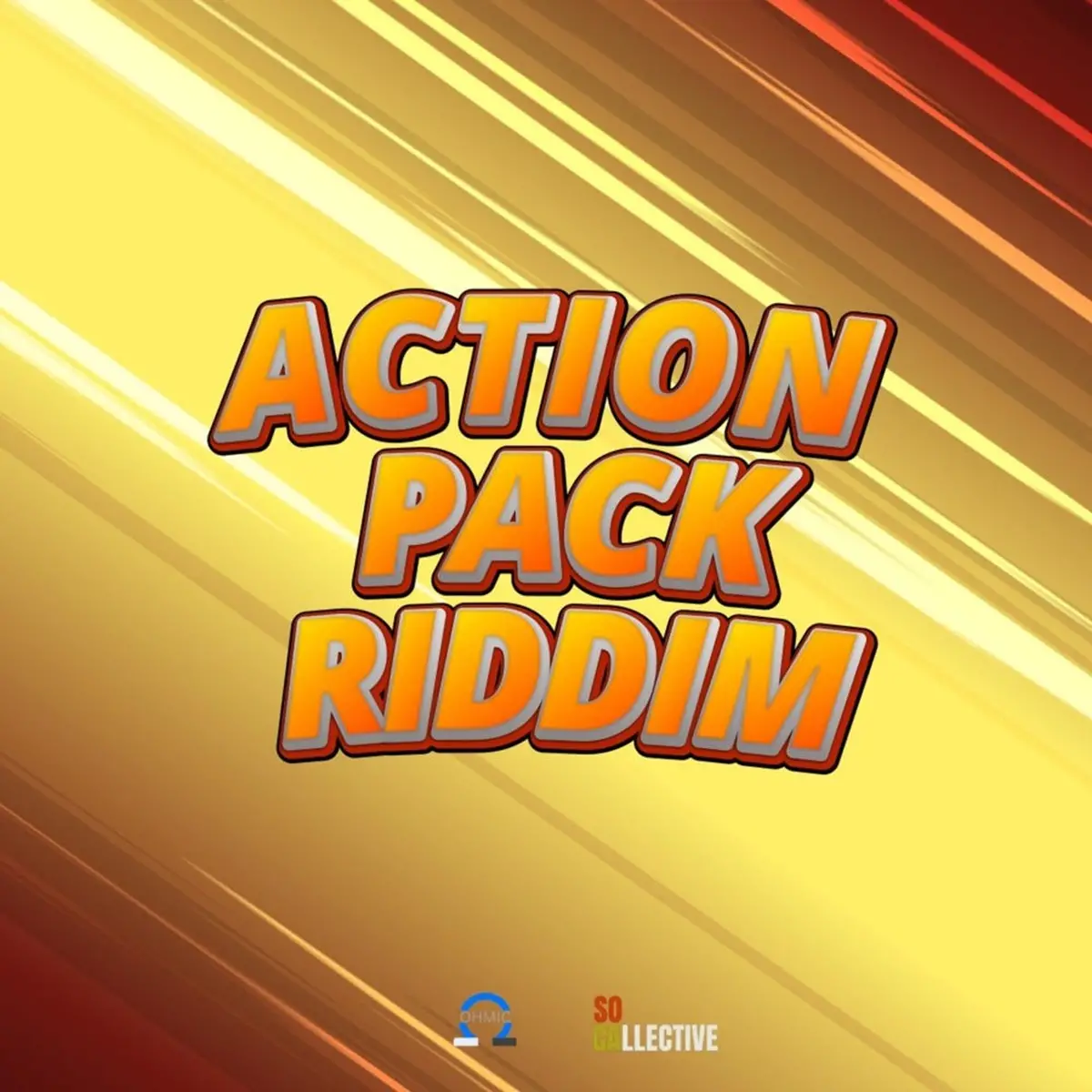 Action Pack Riddim - Ohmic