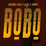Adekunle Gold x Lojay x Shoday – Bobo