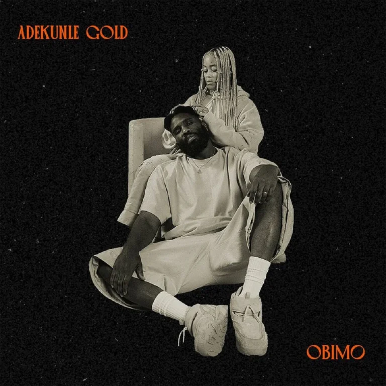 Adekunle Gold – Obimo Adekunle Gold - Obimo
