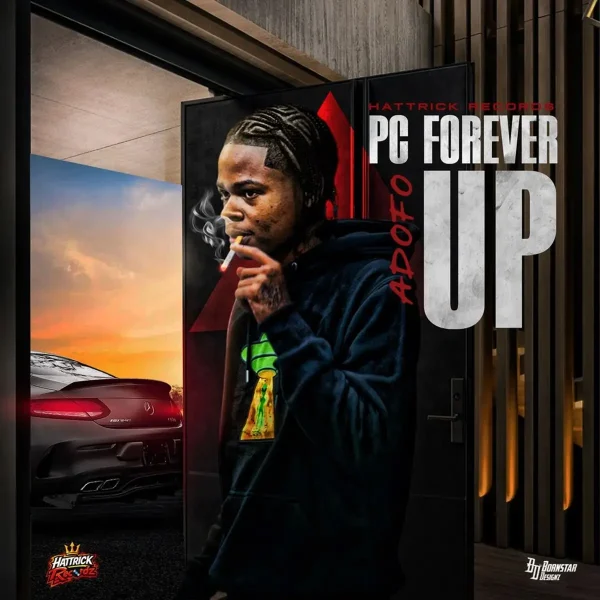 Adofo - Pc Forever Up Adofo - Pc Forever Up