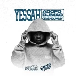 Adofo – Yes Sah