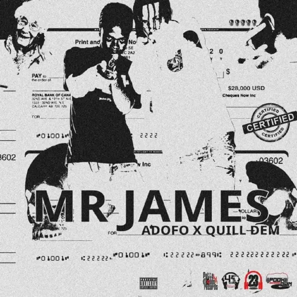 Adofo X Quill Dem - Mr. James