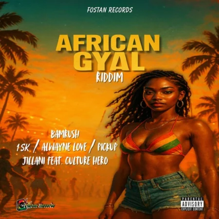 African Gyal Riddim - Fostan Records