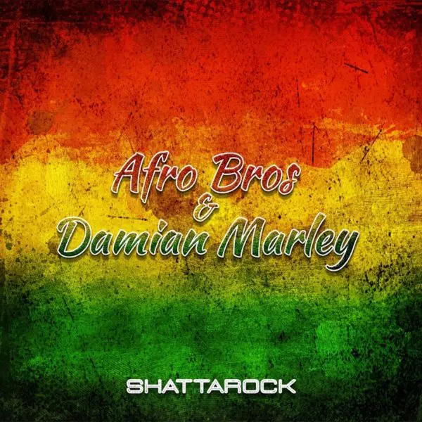 Afro Bros & Damian Marley - Shattarock