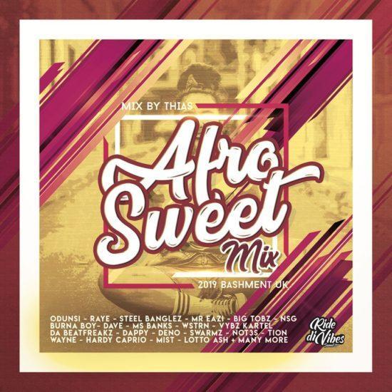 afro sweet mix - 2019 bashment uk - ride di vibes