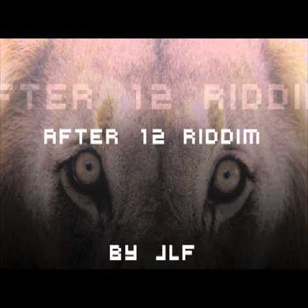 After 12 Riddim - Muzik Factory