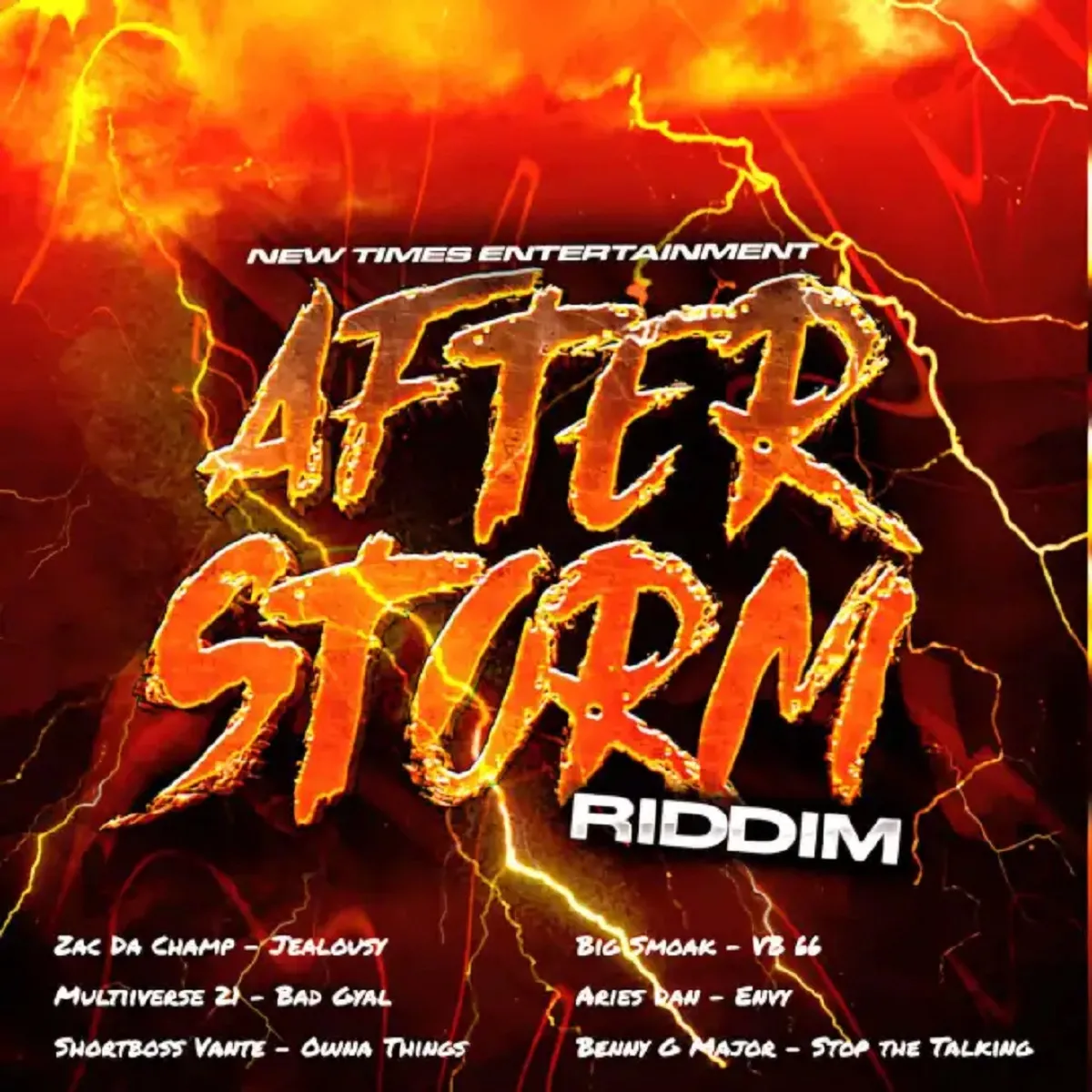 After Storm Riddim - New Times Entertainment