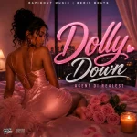 Agent Di Realest – Dolly Down