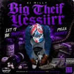 Ai Milly – Big Theif Yessirr
