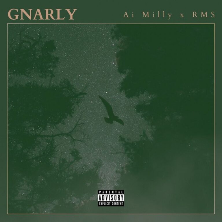 Ai Milly – Gnarly Ai Milly - Gnarly