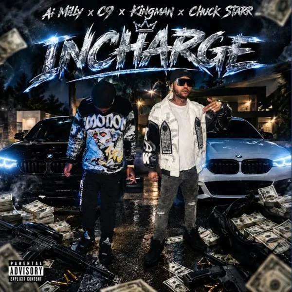 Ai Milly X C9 X Kingman X Chuck Starr - Incharge Ai Milly X C9 X Kingman X Chuck Starr - Incharge