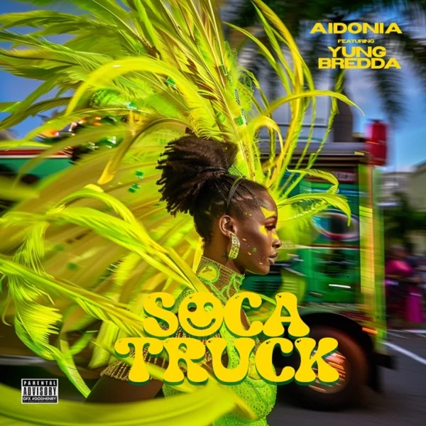 Aidonia Ft. Yung Bredda - Soca Truck