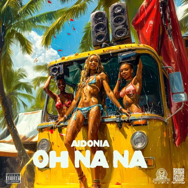 Aidonia - Oh Na Na