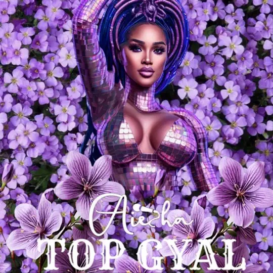 Aiesha - Top Gyal