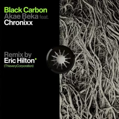 akae beka and chronixx - black carbon  (remix by eric hilton)