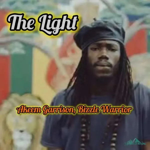 Akeem Garrison & Bizzle Warrior - The Light