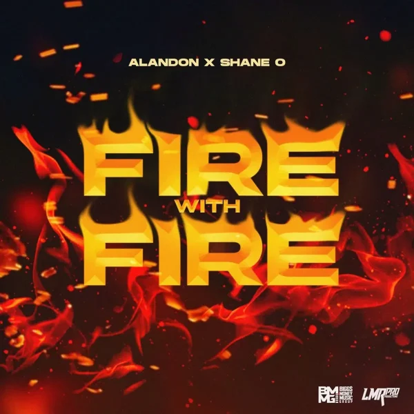 Alandon X Shane O - Fire With Fire