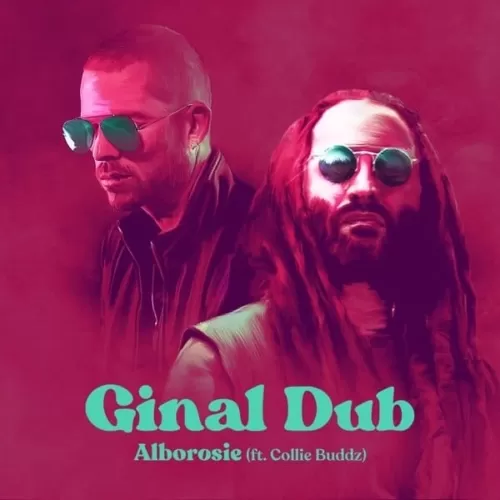 alborosie and collie buddz - ginal dub
