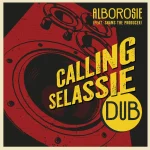 Alborosie Ft. Shams The Producer – Calling Selassie Dub
