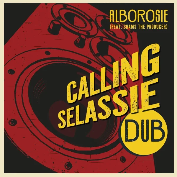 Alborosie Ft. Shams The Producer - Calling Selassie Dub