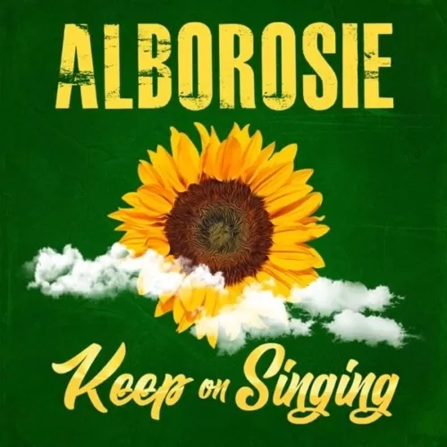 alborosie - keep on singing