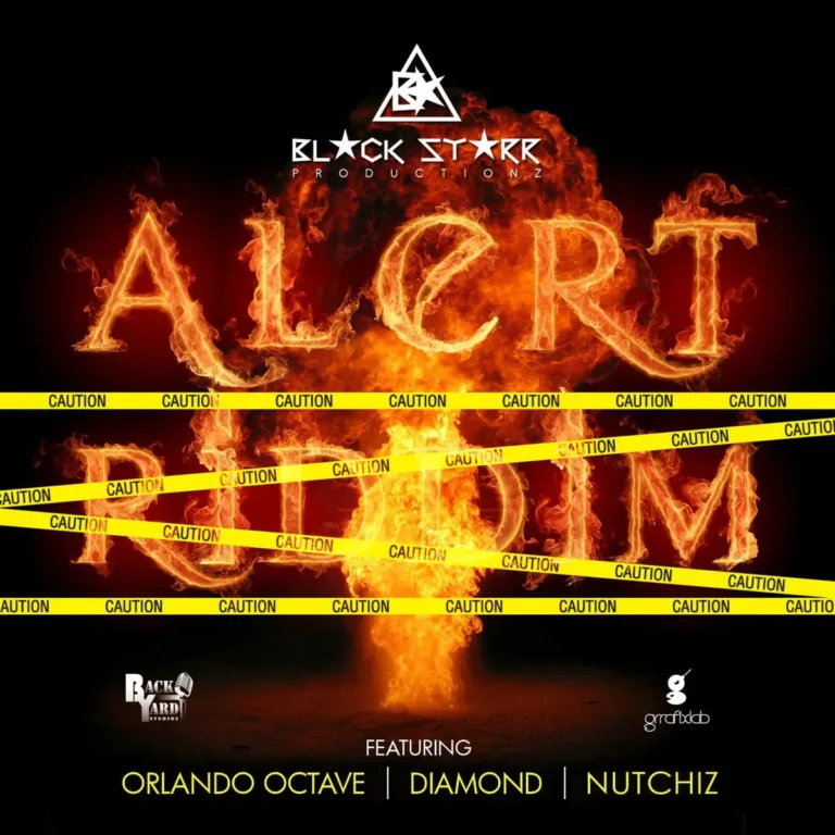 Alert Riddim - Blackstarr Productionz