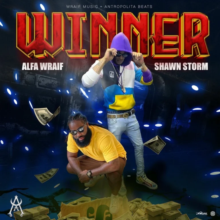 Alfa Wraif Ft. Shawn Storm – Winner Alfa Wraif Ft. Shawn Storm - Winner