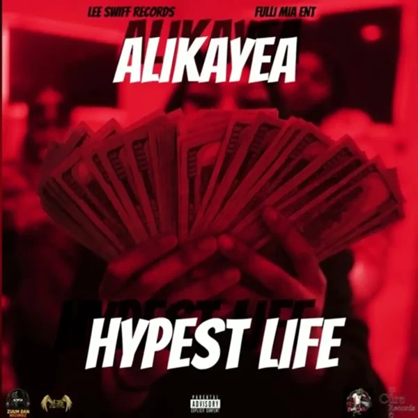 Alikayea - Hypest Life