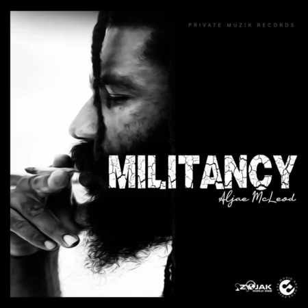Aljae Mcleod - Militancy