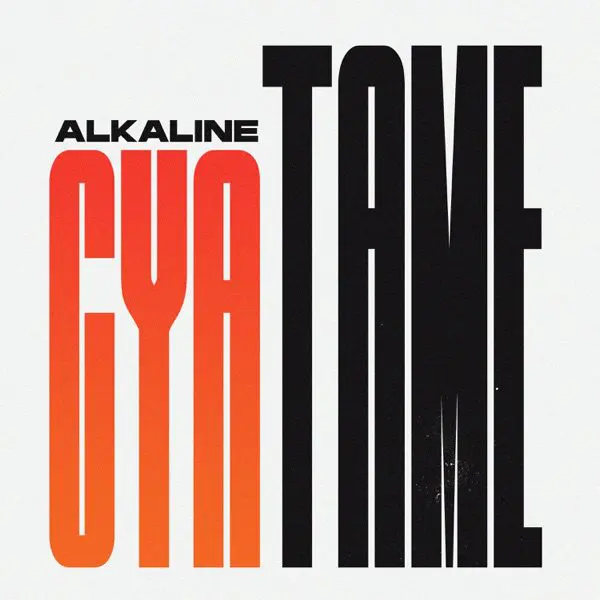 alkaline - cya tame