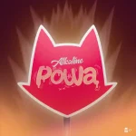 Alkaline – Powa