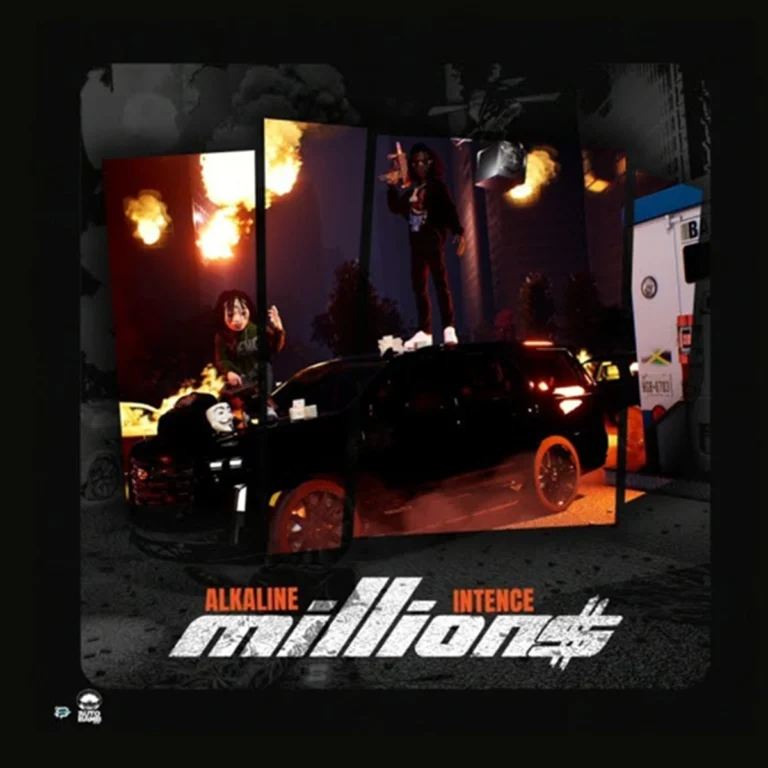 Alkaline x Intence – Millions Alkaline X Intence - Millions