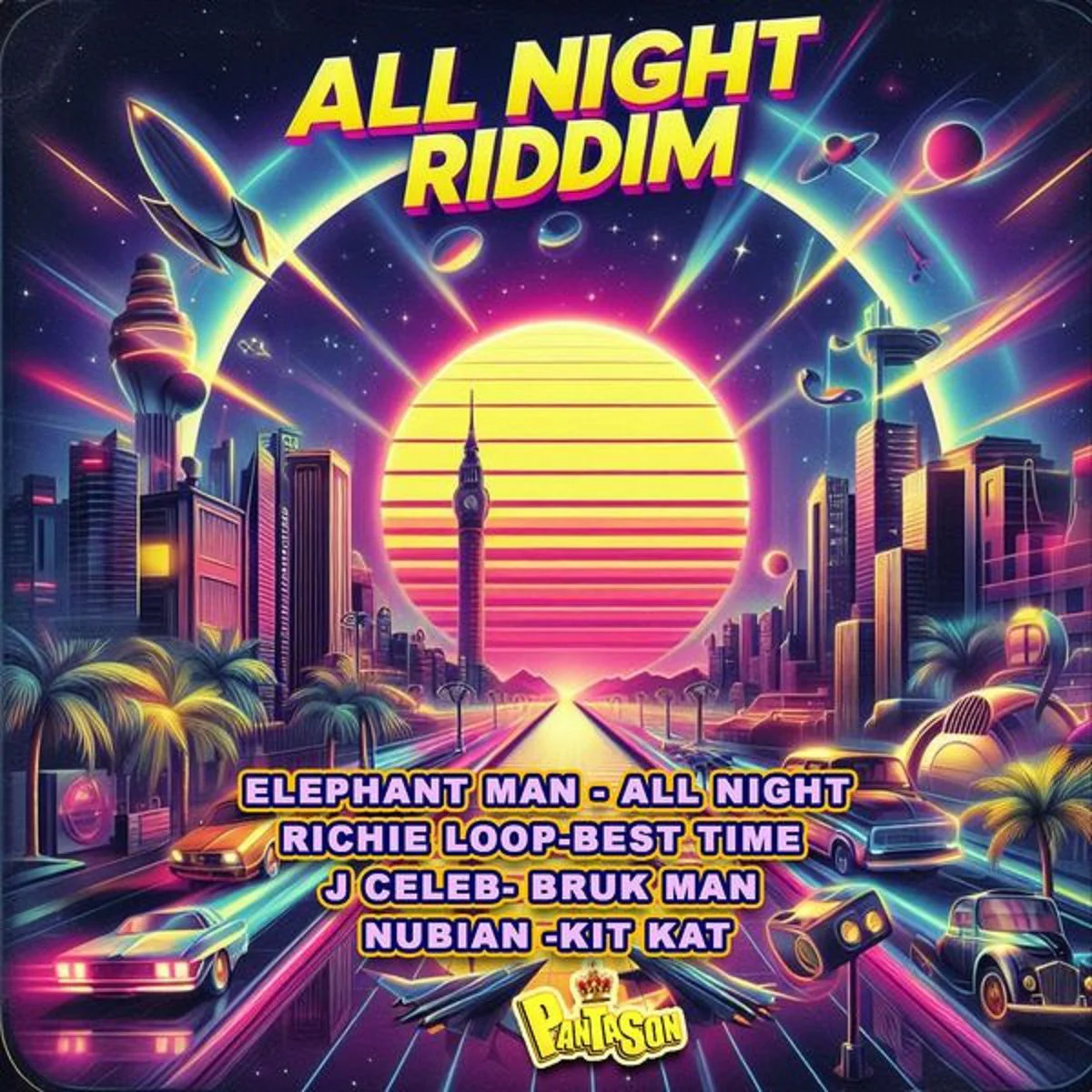 All Night Riddim - Panta Son