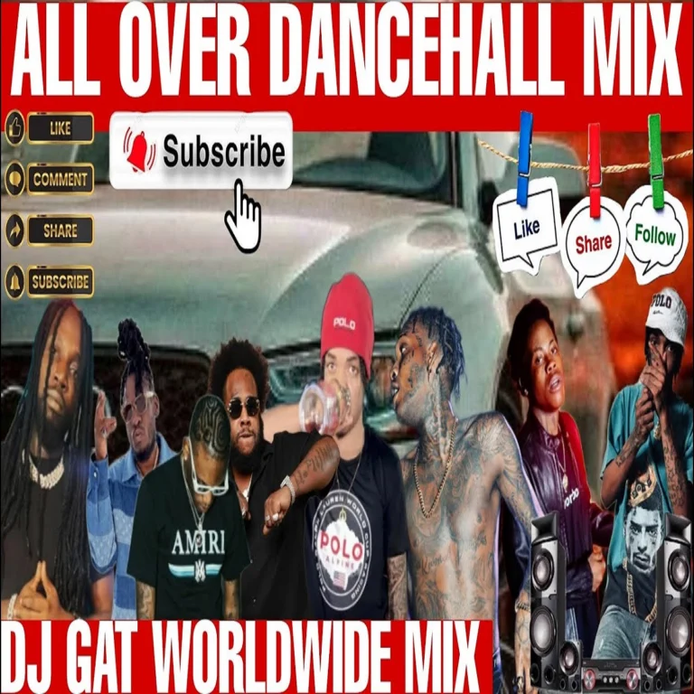 All Over Dancehall Mixtape - Dj Gat
