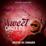 Alyze Di Singer – Sweet Caroline