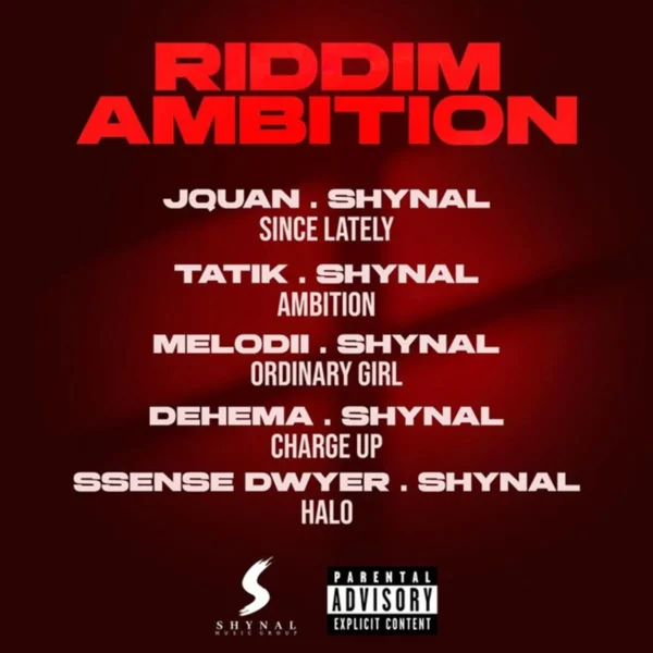 Ambition Riddim - Shynal Music