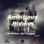 Ambitious Riddim – Z3ro