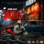 Amejah – Saddis