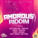 Amorous Riddim – D’Musical Antidotes
