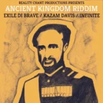 Ancient Kingdom Riddim – Reality Chant Productions