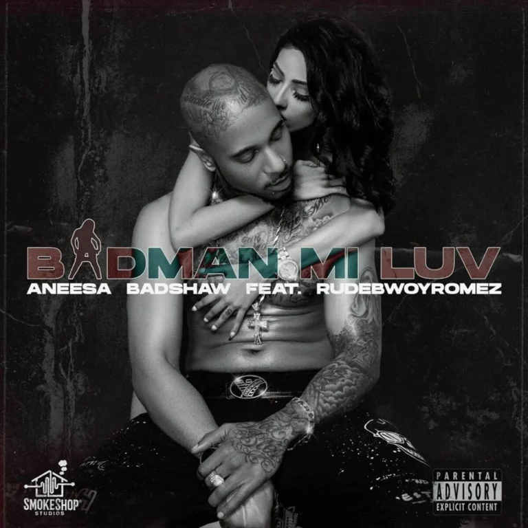 Aneesa Badshaw Ft. Rudebwoy Romez - Badman Mi Luv