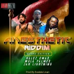 Anesthetic Riddim (Ghana Edition) – Livan Musiq