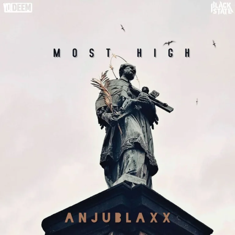 Anjublaxx - Most High