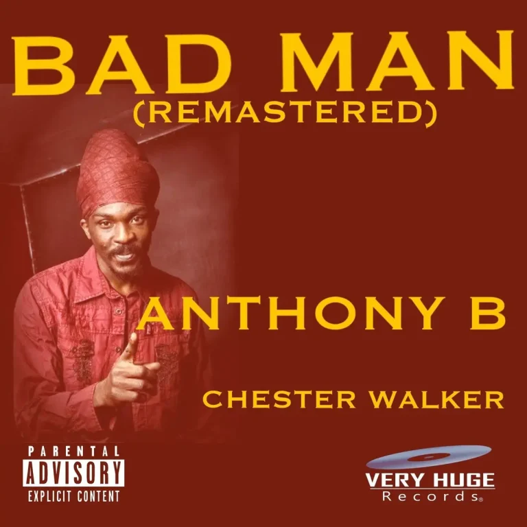 Anthony B - Bad Man (Remastered)