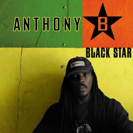 Anthony B – Black Star (Album) anthony b - black star (album)